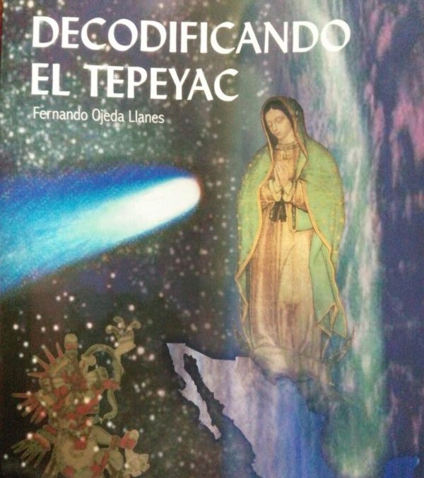 Decodificando el Tepeyac: Un libro imperdible